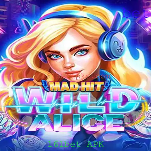 Explorando o Mundo de MadHitWildAlice e o Fascínio por 161bet APK