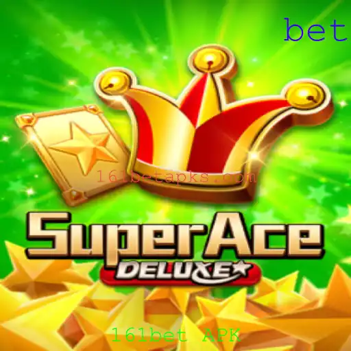 Descubra o Mundo Emocionante de SuperAceDeluxe e o Universo de 161bet APK